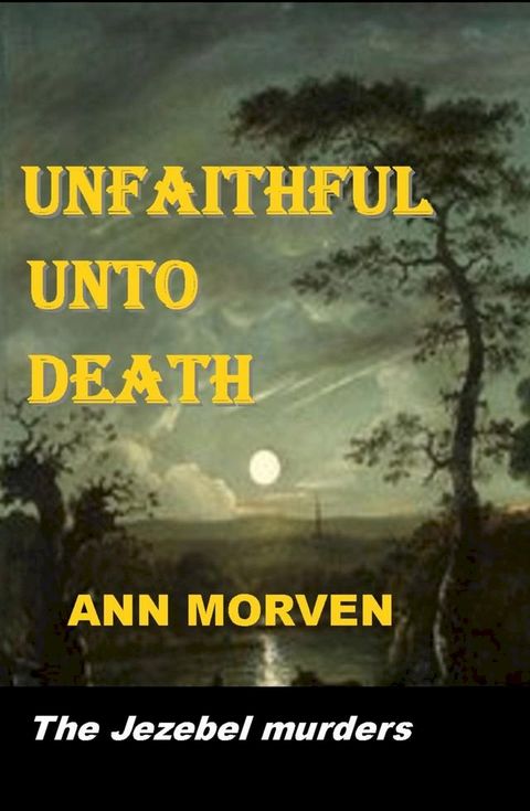 Unfaithful Unto Death(Kobo/電子書)