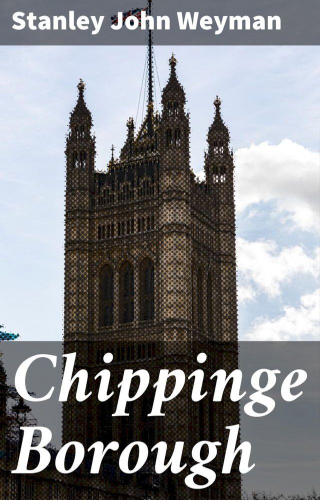  Chippinge Borough(Kobo/電子書)