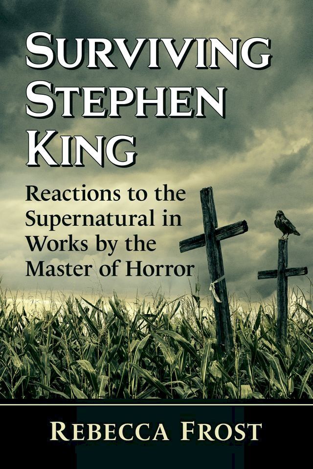  Surviving Stephen King(Kobo/電子書)