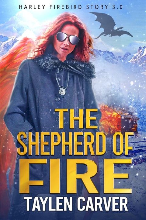 The Shepherd of Fire(Kobo/電子書)