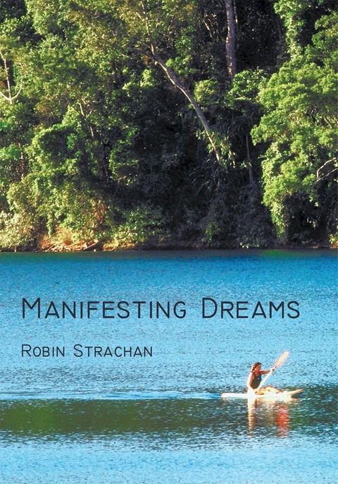 Manifesting Dreams(Kobo/電子書)