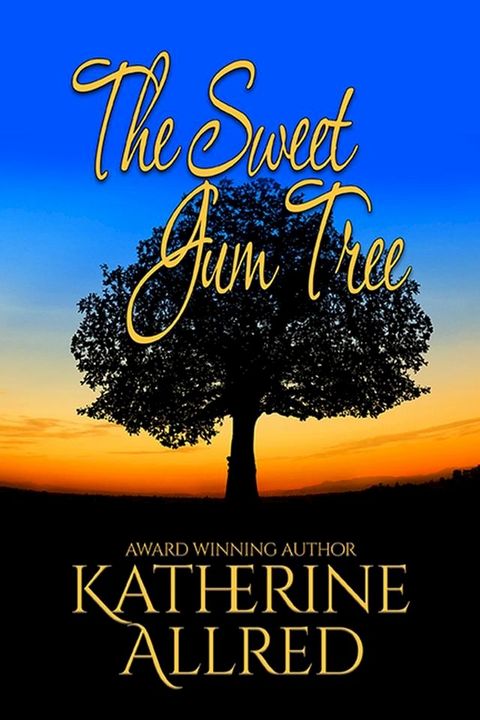 The Sweet Gum Tree(Kobo/電子書)