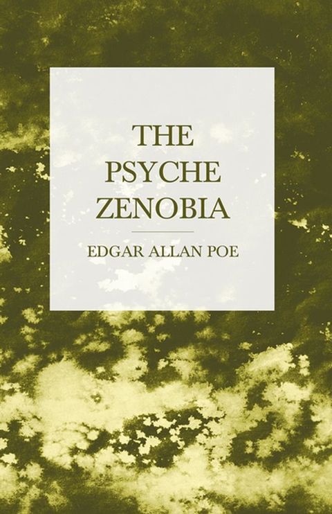 The Psyche Zenobia(Kobo/電子書)