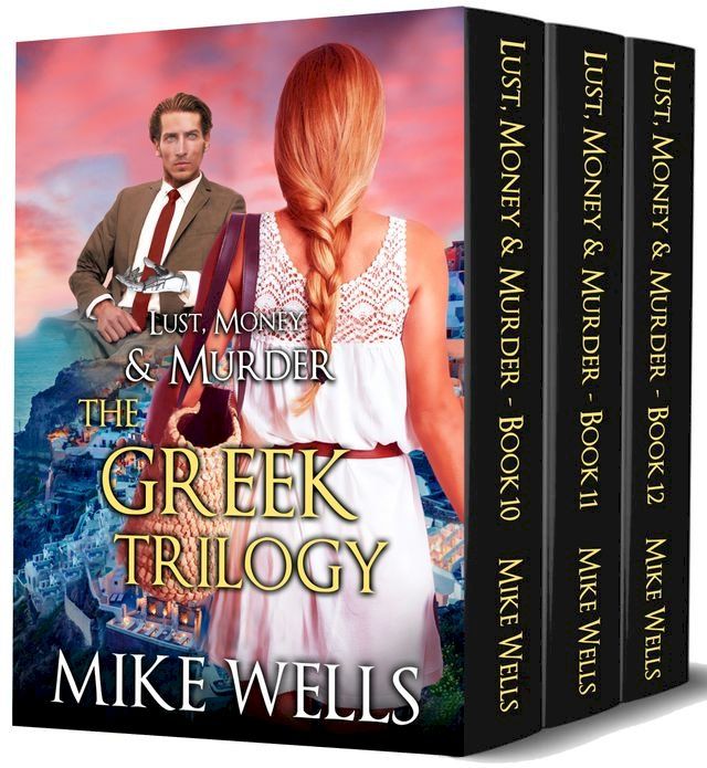  The Greek Trilogy Boxed Set (Lust, Money & Murder #10, 11 & 12)(Kobo/電子書)