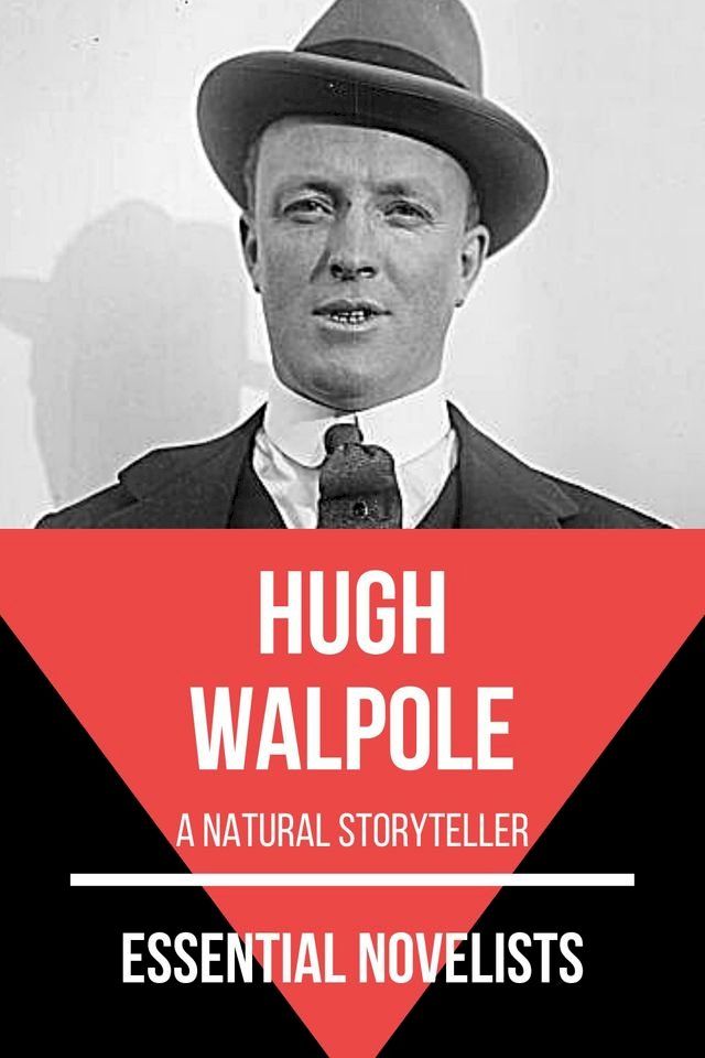  Essential Novelists - Hugh Walpole(Kobo/電子書)