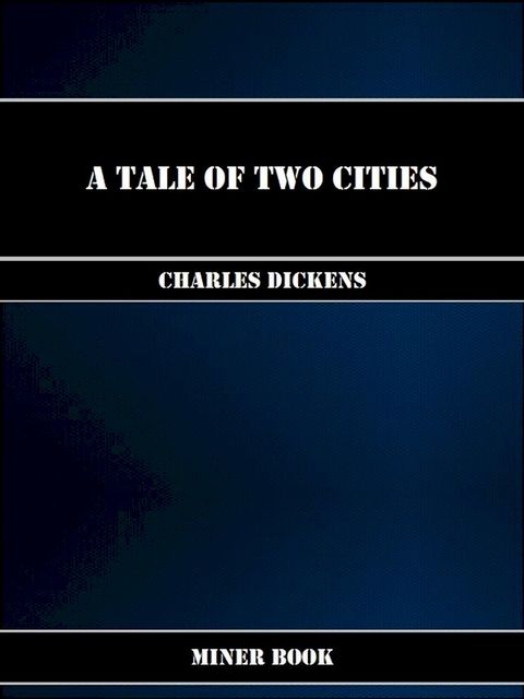 A Tale of Two Cities(Kobo/電子書)