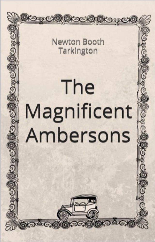  The Magnificent Ambersons(Kobo/電子書)