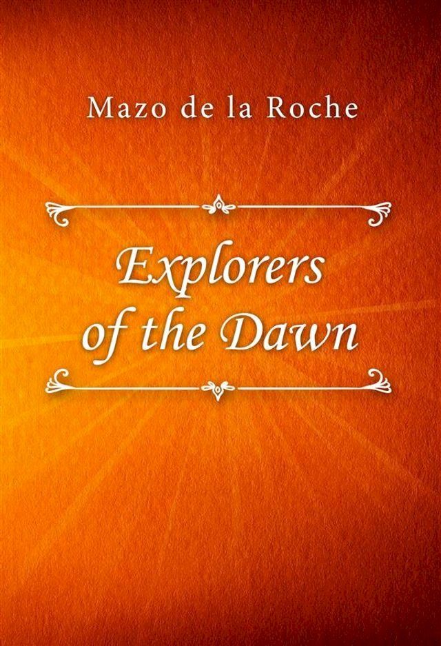  Explorers of the Dawn(Kobo/電子書)