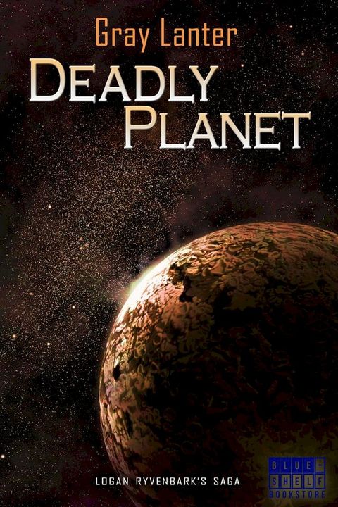 Deadly Planet(Kobo/電子書)