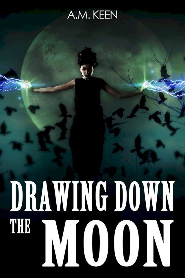  Drawing Down The Moon(Kobo/電子書)