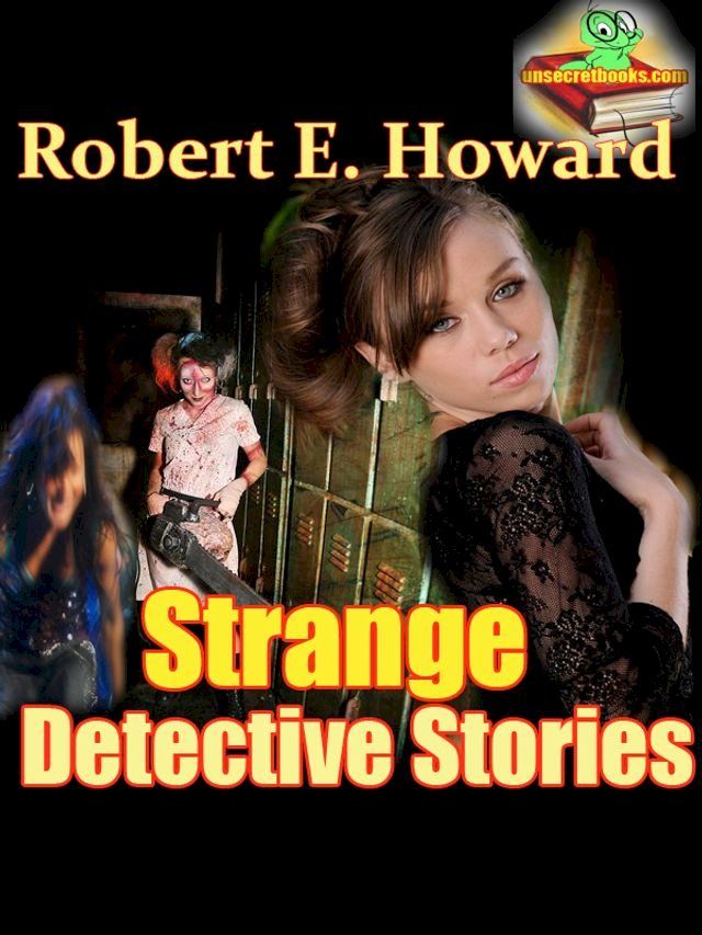  Strange Detective Stories, The Steve Harrison and The Brock Rollins Story(Kobo/電子書)