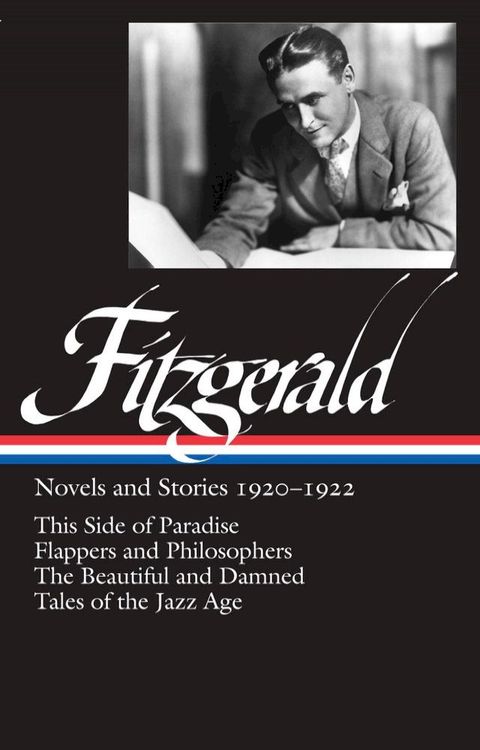 F. Scott Fitzgerald: Novels and Stories 1920-1922 (LOA #117)(Kobo/電子書)