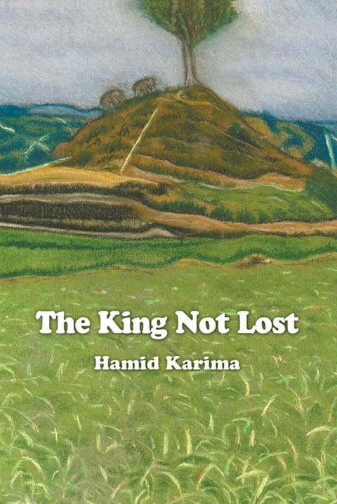 The King Not Lost(Kobo/電子書)