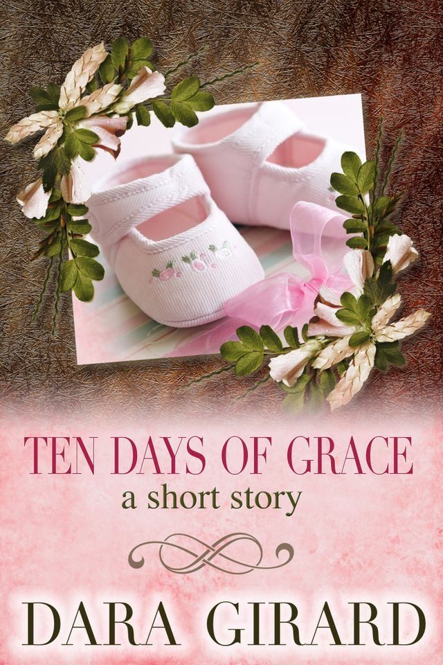  Ten Days of Grace(Kobo/電子書)