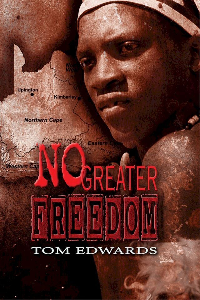  No Greater Freedom(Kobo/電子書)