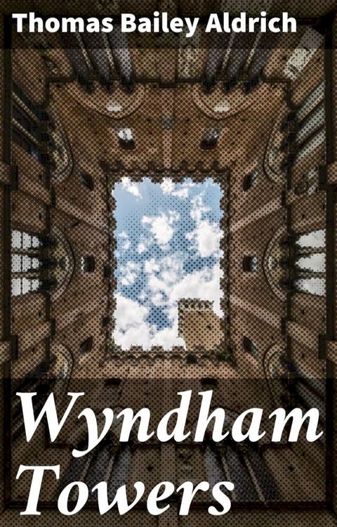 Wyndham Towers(Kobo/電子書)