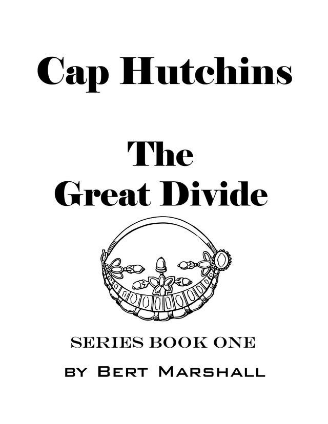  Cap Hutchins: the Great Divide(Kobo/電子書)