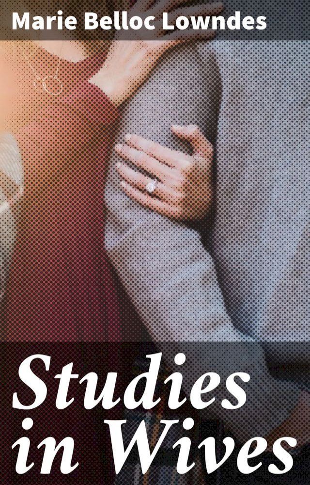  Studies in Wives(Kobo/電子書)