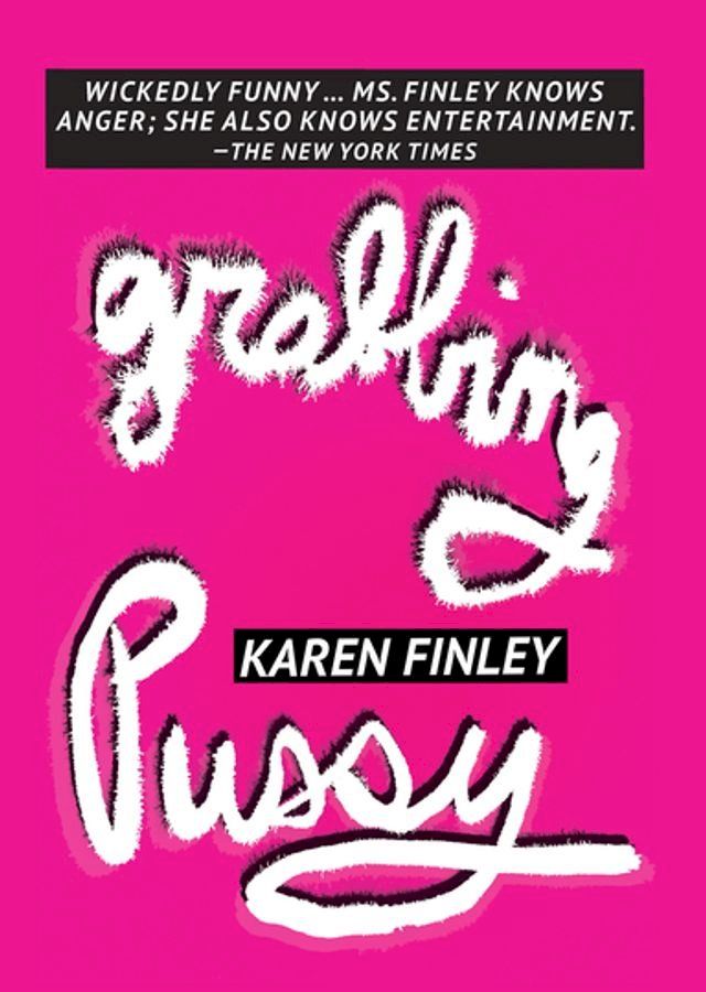  Grabbing Pussy(Kobo/電子書)