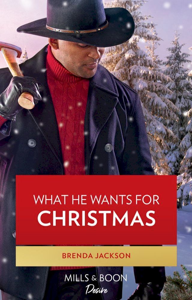  What He Wants For Christmas (Westmoreland Legacy: The Outlaws, Book 3) (Mills & Boon Desire)(Kobo/電子書)