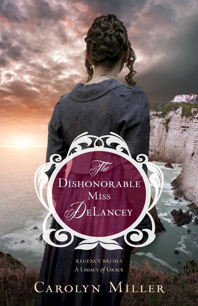  The Dishonorable Miss DeLancey(Kobo/電子書)