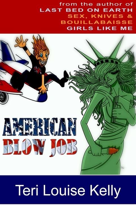 American Blow Job: A Novel(Kobo/電子書)