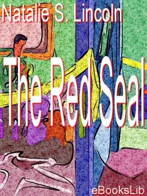 The Red Seal(Kobo/電子書)