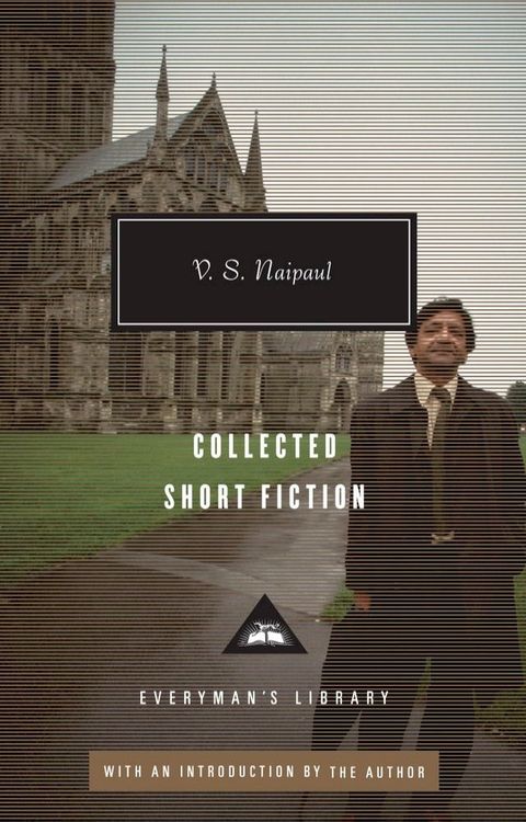 Collected Short Fiction of V. S. Naipaul(Kobo/電子書)