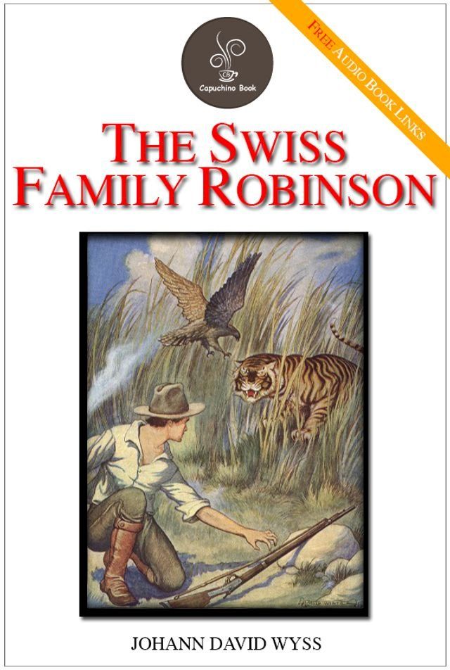  The Swiss Family Robinson(Kobo/電子書)