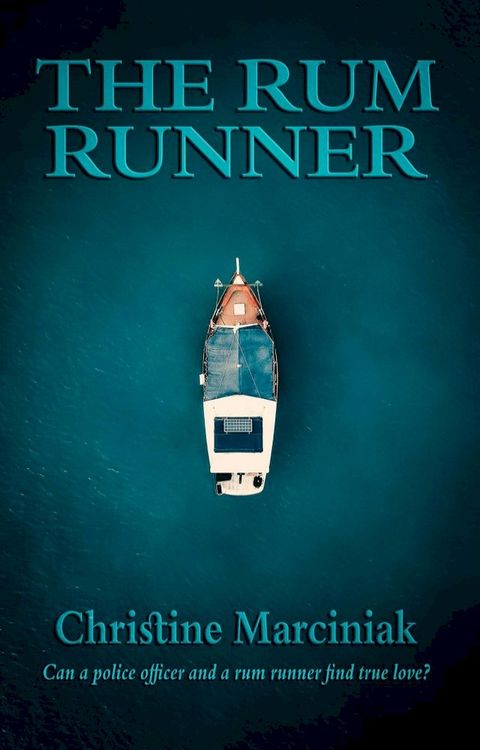 The Rum Runner(Kobo/電子書)