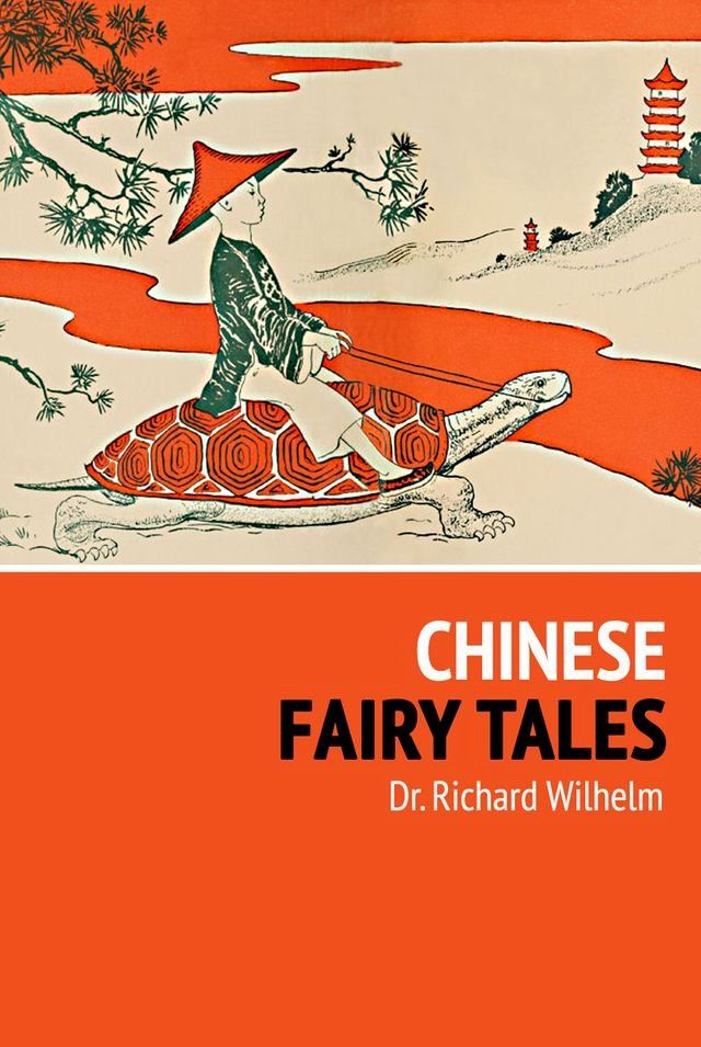  Chinese Fairy Tales(Kobo/電子書)