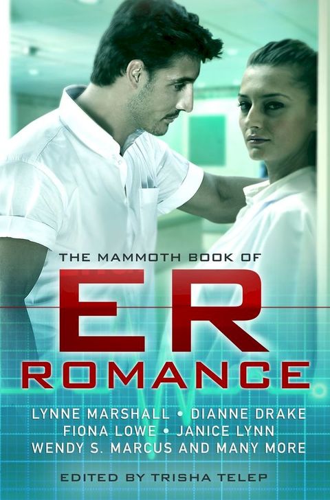 The Mammoth Book of ER Romance(Kobo/電子書)