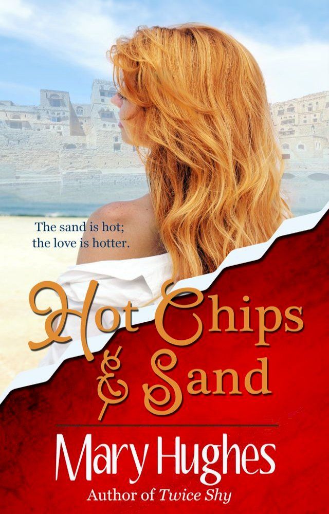  Hot Chips and Sand(Kobo/電子書)