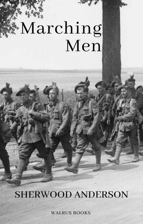 Marching Men(Kobo/電子書)