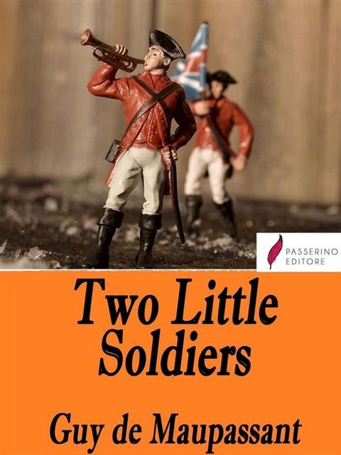 Two Little Soldiers(Kobo/電子書)