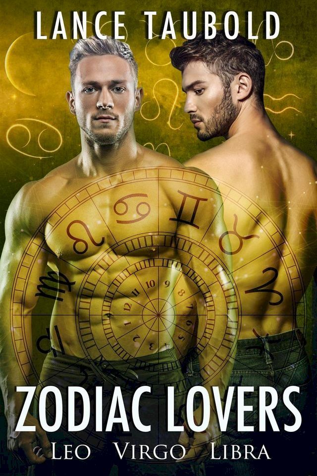 Zodiac Lovers: Leo, Virgo, Libra(Kobo/電子書)