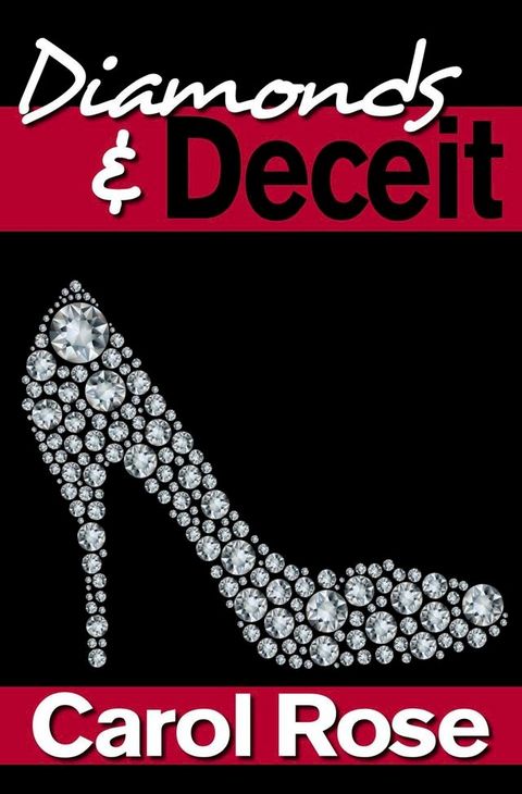 Diamonds and Deceit(Kobo/電子書)