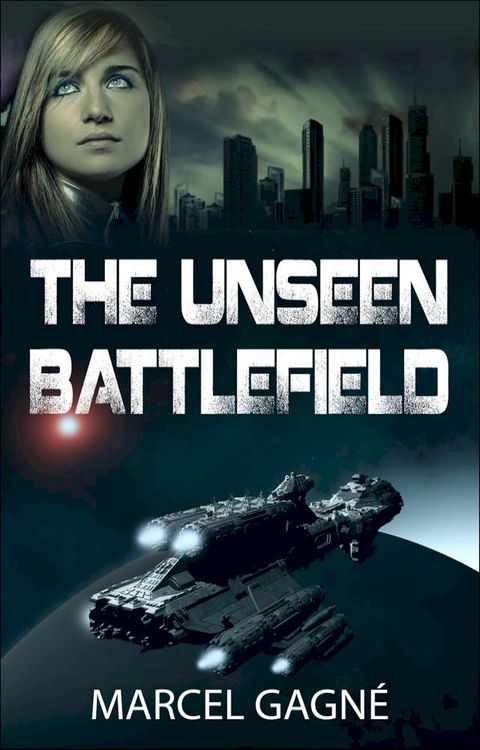 The Unseen Battlefield(Kobo/電子書)