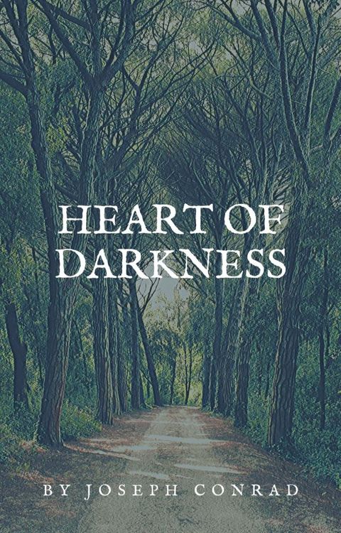 Heart of Darkness(Kobo/電子書)