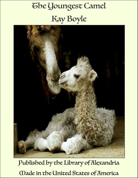 The Youngest Camel(Kobo/電子書)