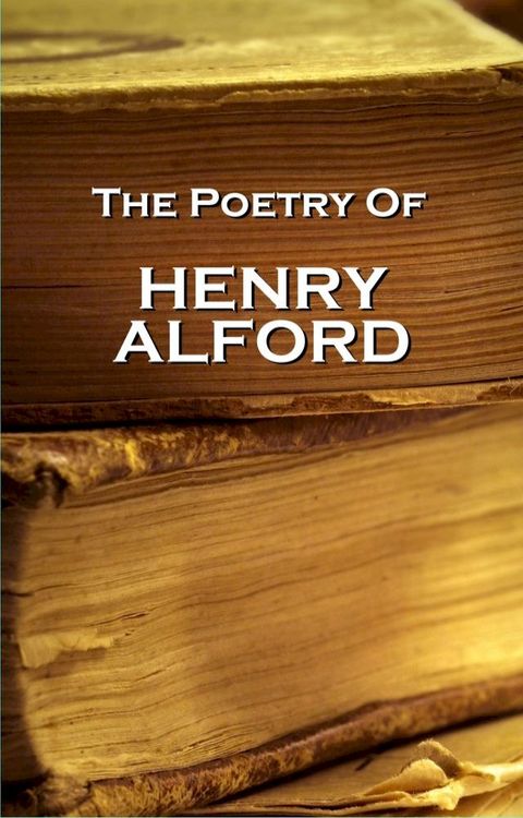 Henry Alford, The Poetry(Kobo/電子書)