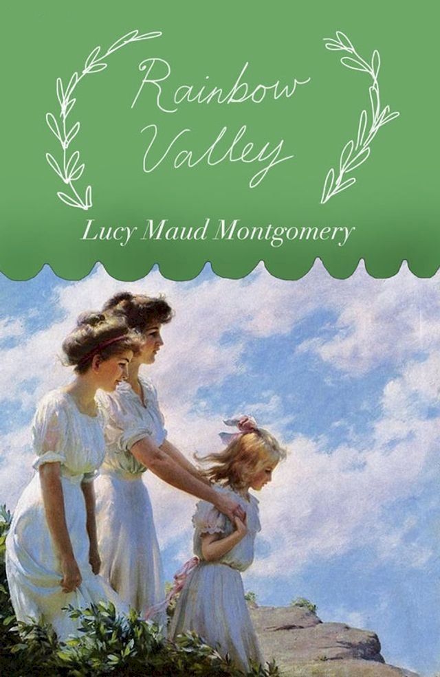  Rainbow Valley(Kobo/電子書)