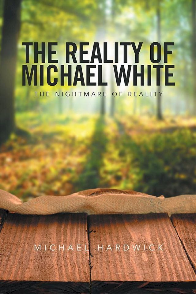  The Reality of Michael White(Kobo/電子書)