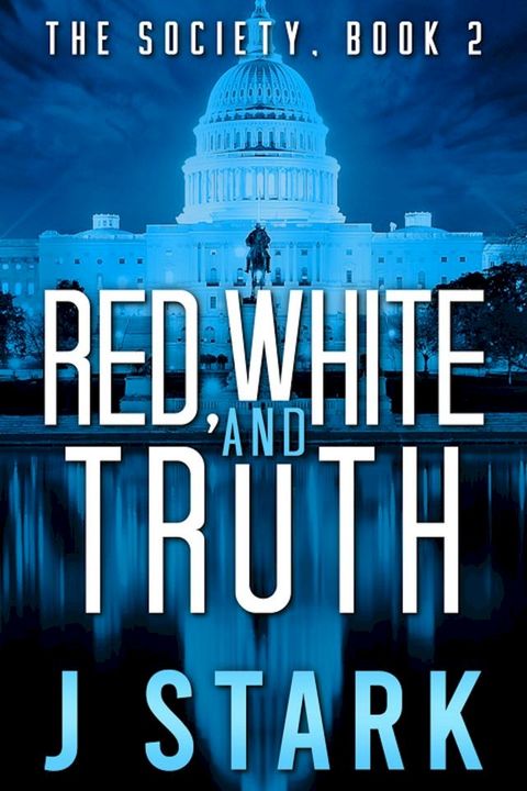 Red, White and Truth(Kobo/電子書)