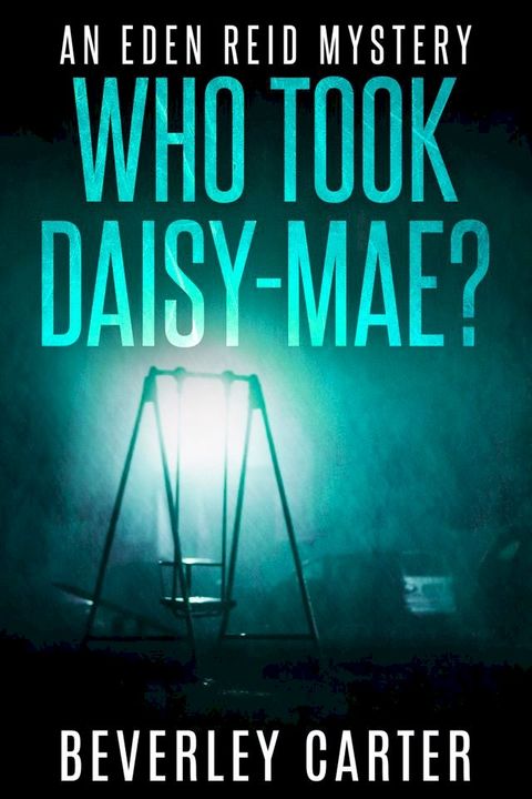 Who Took Daisy-Mae?(Kobo/電子書)