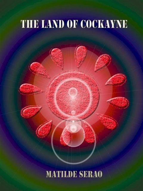 The Land of Cockayne(Kobo/電子書)