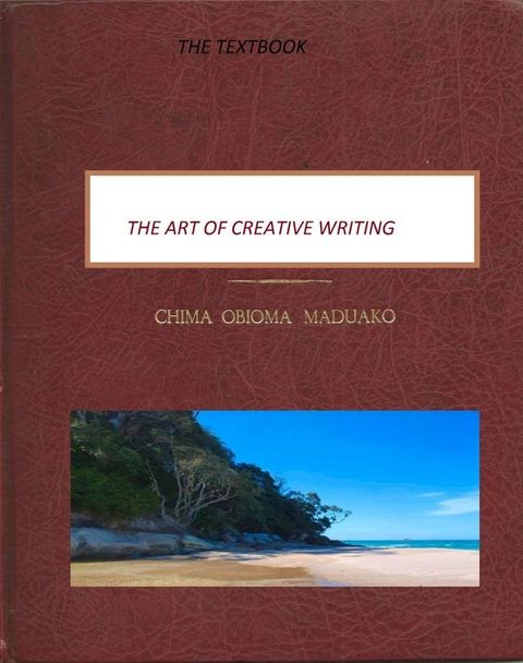 The Art of Creative Writing(Kobo/電子書)