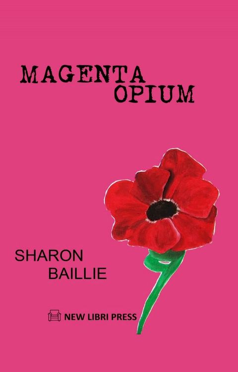 Magenta Opium(Kobo/電子書)