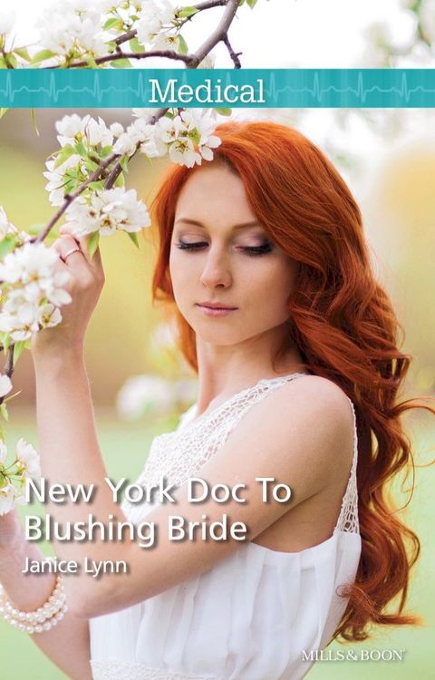 New York Doc To Blushing Bride(Kobo/電子書)