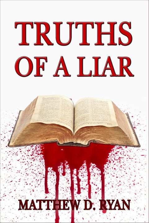 Truths of a Liar(Kobo/電子書)